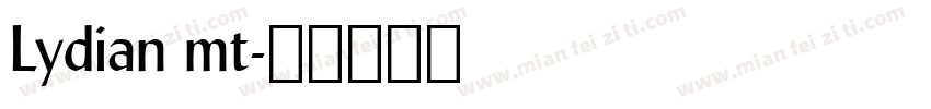 Lydian mt字体转换